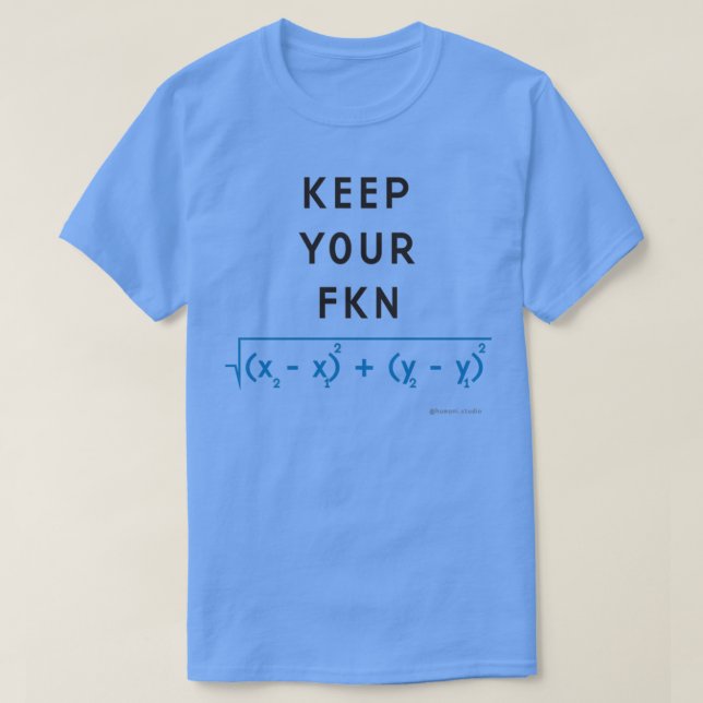Camiseta Mantenha sua distância Fkn (Frente do Design)