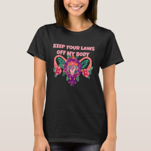 Camiseta Mantenha suas leis longe do meu corpo Pro Choice R