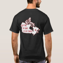 Camiseta Mantenha Suas Mãos Pequenas Do Meu País
