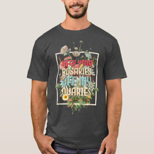 Camiseta Mantenha Suas Rosárias Fora De Minhas Mulheres Fem
