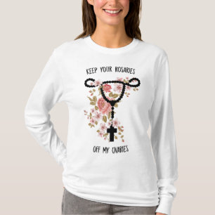 Camiseta Mantenha Suas Rosários Fora De Minha Feminista Fun