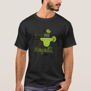 Camiseta Mantenha-Te A Pumpkin Esforçar-Te Da Minha Margari
