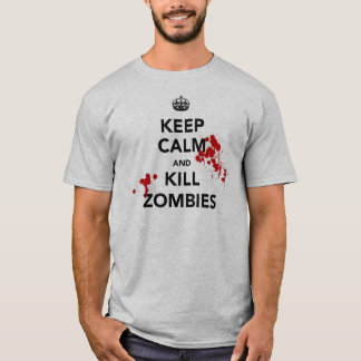 Camiseta mantenha zombis calmos e do matar