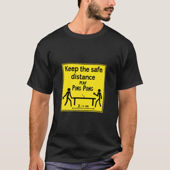 Camiseta Manter a distância segura (Frente)