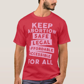 Camiseta Manter Barato Legal Seguro do Aborto Acessível Par