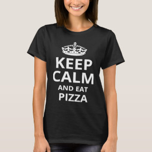 Camiseta Manter Calma e Comer Pizza Phrase