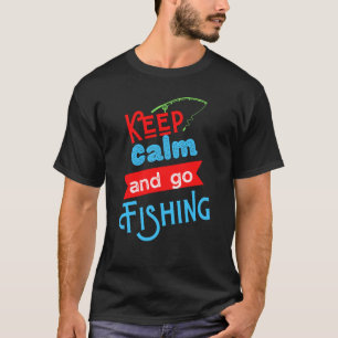 Camiseta Manter Calma E Ir Pescar Piadista Pescad