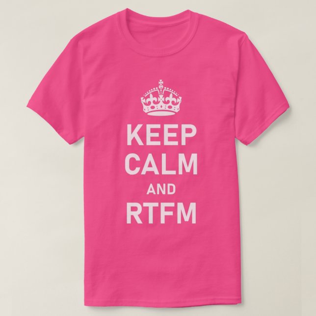 CAMISETA MANTER CALMA E RTFM (Frente do Design)