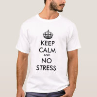 Manter Calma E SEM STRESS - texto personalizado