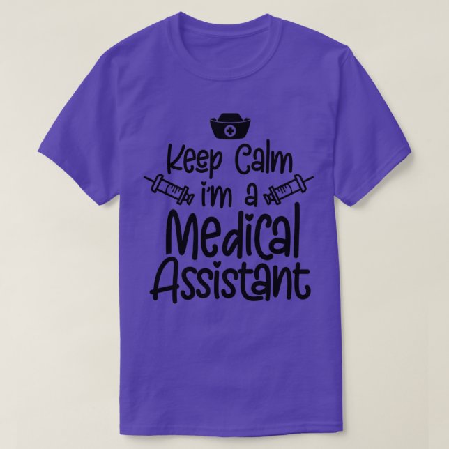 Camiseta Manter Calma Ix27m Um Assistente Médico 5 (Frente do Design)