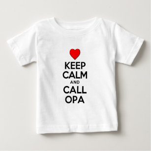 Camiseta Manter Calmo Chamar Opa
