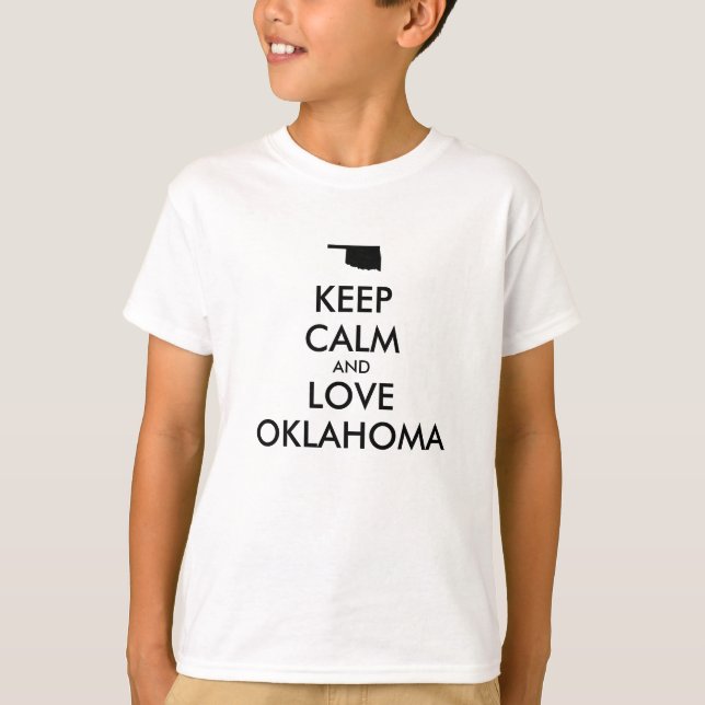 Camiseta Manter calmo e amar OKLAHOMA personalizável (Frente)