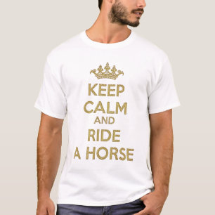 Camiseta Manter Calmo e Andar de Cavalo