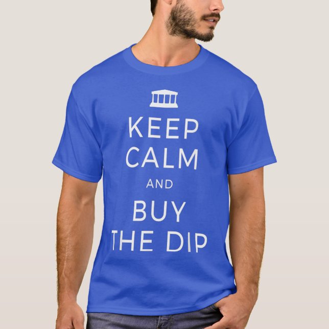 Camiseta Manter Calmo E Comprar O Mercado De Ações De Divid (Frente)