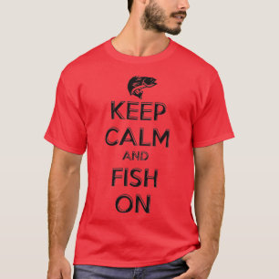 Camiseta Manter Calmo e Pescar Durante A Pesca
