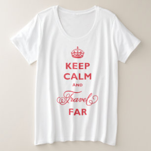 Camiseta Manter Calmo E Viagem Longe Texto Vermelho E Scrip