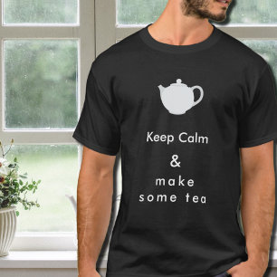 Camiseta Manter Calmo - faça chá no2
