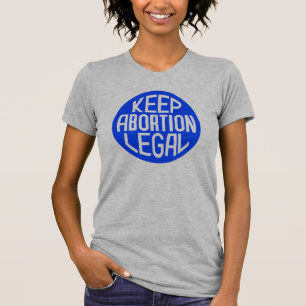 Camiseta Manter Legalidade do Aborto
