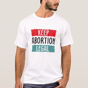Camiseta Manter Legalidade do Aborto
