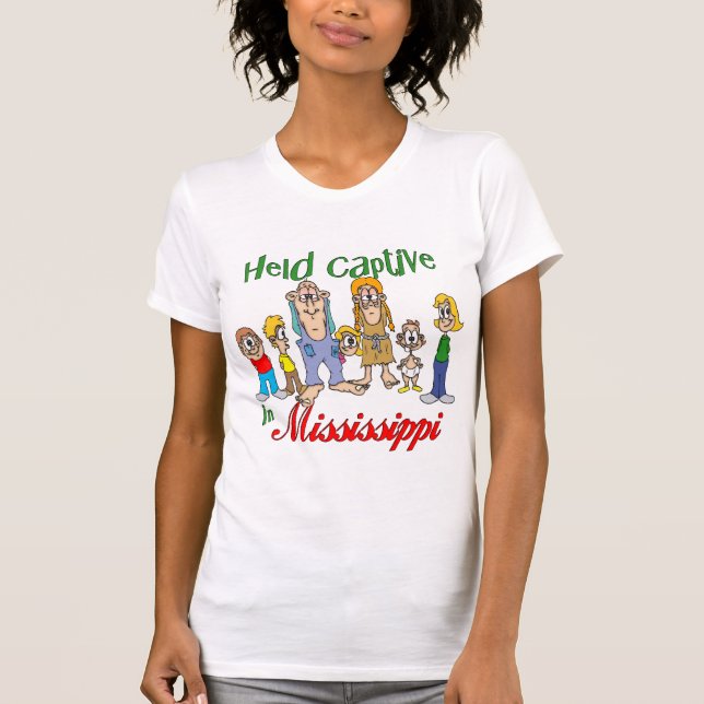 Camiseta Mantido em cativeiro no Mississippi (Frente)