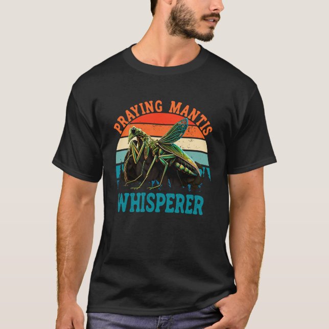 Camiseta Mantis Whisperer Praying Mantis Insect (Frente)