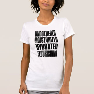 Camiseta Mantra de Prosperidade Hidratada e Sem Preocupaçõe