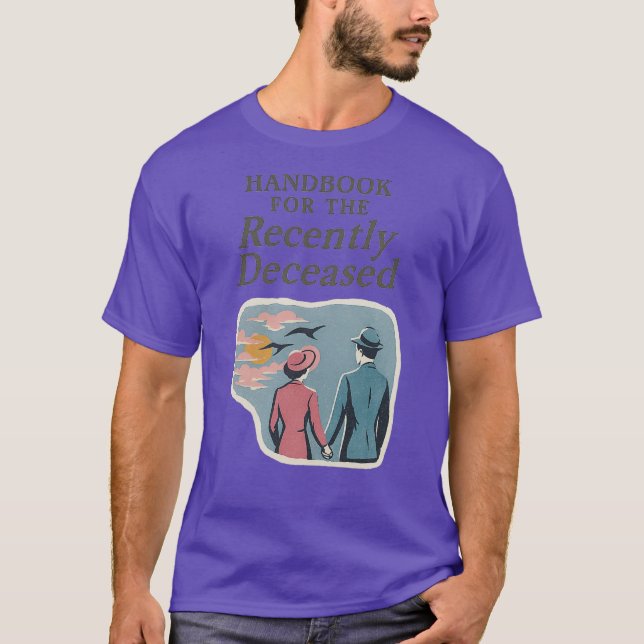 Camiseta Manual para o recém falecido Funny (Frente)