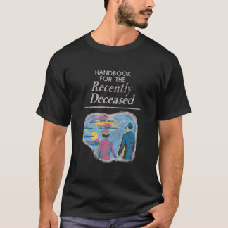 Camiseta Manual Para os Recentemente Falecidos Pré-Desgasta