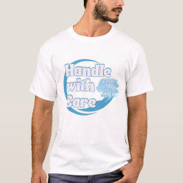 Camiseta Manuseie com Cuidado – Pertence a 'Nome' Personali