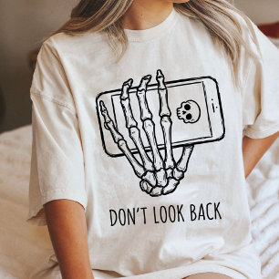 Camiseta Mão de Esqueleto Segurando Celular Não Olhe para T