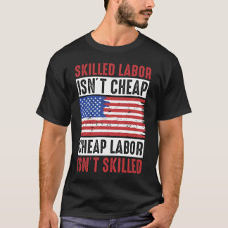 Camiseta Mão De Obra Mantida Não É Barata, Mão De Obra Bara