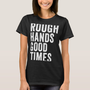 Camiseta Mãos Duras Elevadores de Peso de Gym Boas Vezes