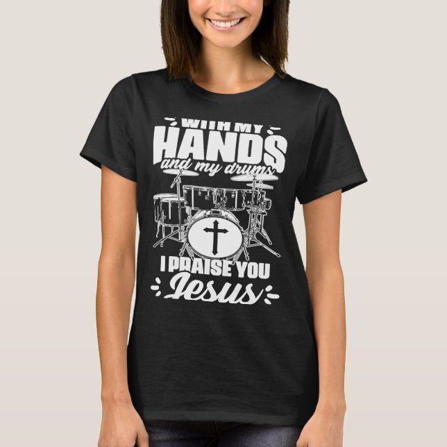 Camiseta Mãos E Tambores Arrefecendo Percussão Tambor Crist (Frente)