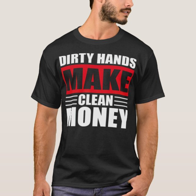 Camiseta Mãos sujas fazem dinheiro limpo pastos arco-íris (Frente)