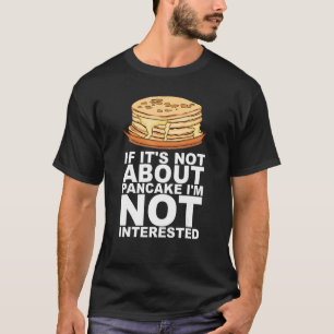 Camiseta Maple Syrup Pancake Breakfast Design Para Pancake