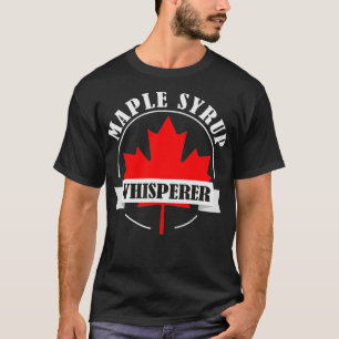Camiseta Maple Syrup Whisperer Canada Maple Tree Syrup Mapl