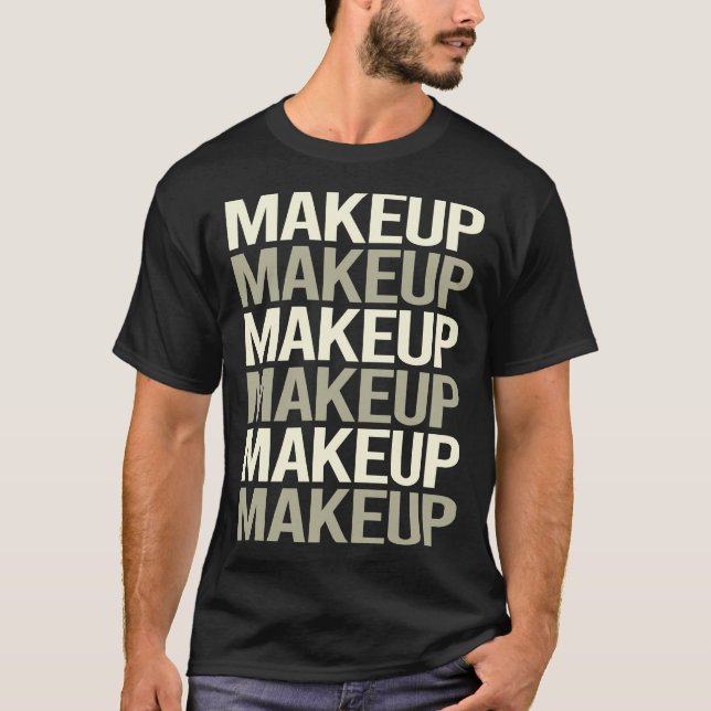 Camiseta Maquiagem de Texto Branco (Frente)