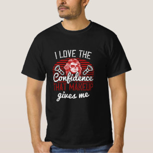 Camiseta Maquiagem - Gosto Da Confiança Da Maquiagem