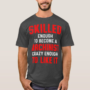 Camiseta Máquina Como Máquina Operador Máquina