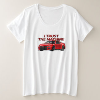 Camiseta Máquina de confiança do fã de automobilismo - Máqu