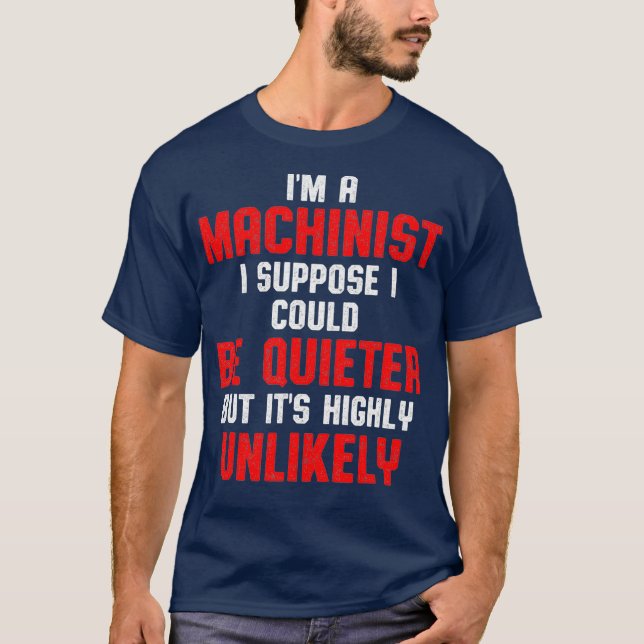 Camiseta Máquina de Máquina Silenciosa Machinista (Frente)