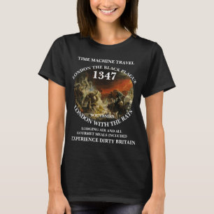 CAMISETA MÁQUINA DO TEMPO VIAGEM LONDRES 1347 PESTE NEGRA