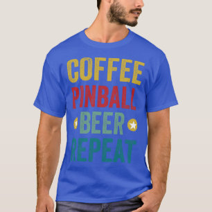 Camiseta Máquinas de repetição de cervejas de café Pinball 