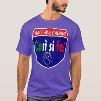 Camiseta Máquinas Italianas Cosi Si Fa Interstate