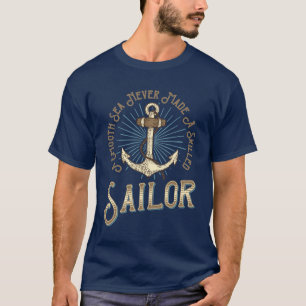 Camiseta Mar Calmo Nunca Fez Um Marinheiro Âncora Náutica 