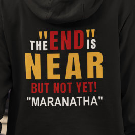 Camiseta Maranatha do Fim está Perto