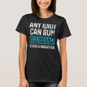 Camiseta Maratona das Mulheres Correndo Idiota Maratonista