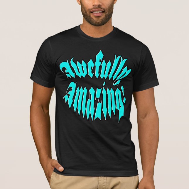 Camiseta Maravilhosamente Incrível (Frente)
