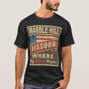 Camiseta MARBLE HILL, MO É onde minha história começa