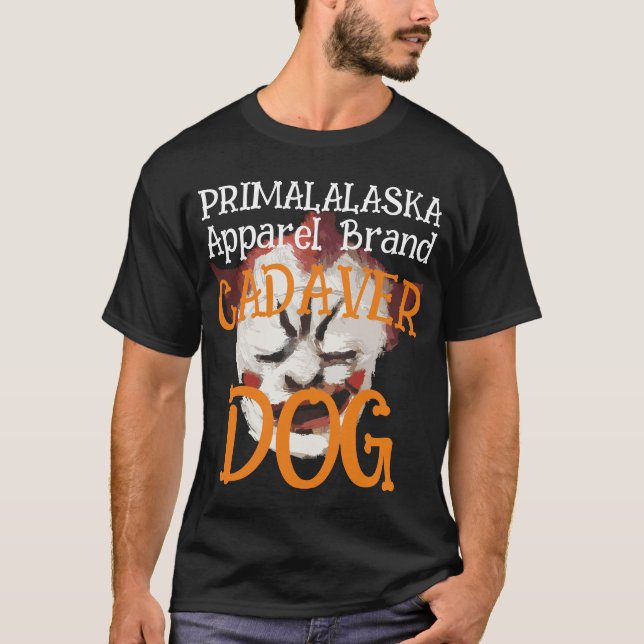CAMISETA MARCA DE ROUPAS PARA CÃES CADÁVER PRIMALALASKA (Frente)